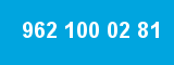 962 100 02 81 962 100 02 81